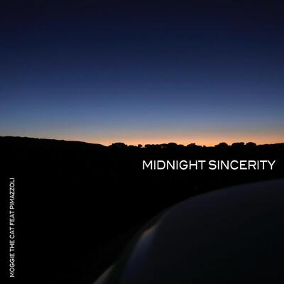 Midnight Sincerity - Moggie The Cat feat. Pimazzoli
